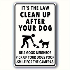 Dog Poop Sign Humorous Cleaning Up Dog Poop Is Law Aluminum Sign 8×12