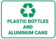 Plastic Bottles & Aluminum Cans Recycling Safety Sign Sticker Decal Label D7354