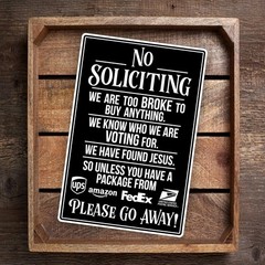 8×12 Funny No Soliciting Sign Aluminum White Indoor Outdoor