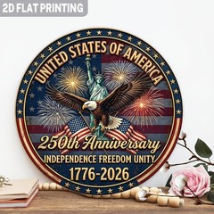 250th Anniversary Emblem United States Aluminum Sign 8 Inch Round Funny