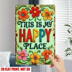 Retro Garden Decor Metal Sign This Is My Happy Place Colorful Floral Plaque 12×8