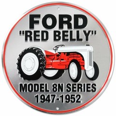 Ford Red Belly Tractor 12″ Embossed Metal Circle Sign model 8n 1947-1952