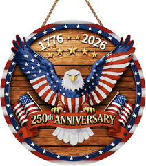 USA 250th Anniversary Decoration 4th of July Eagle Door Sign 1776-2026 Wooden