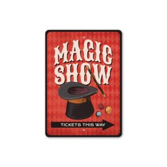 Magic Show Metal Sign