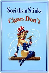 Vintage Metal Sign Cigar Poster Socialism Stinks Cigars Dont Aluminum