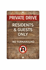 Rustic Private Drive Sign – Residents Guests Only No Turnaround 8×12 Aluminum