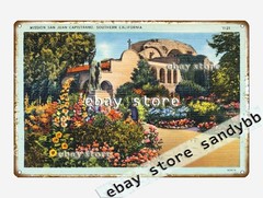 1930-45 Mission San Juan Capistrano, Southern California tin sign cafe pub dorm