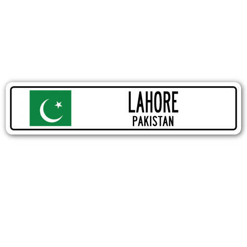 LAHORE PAKISTAN Street Sign Pakistani flag city country road wall gift