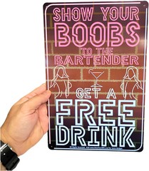 Show Your Boobs to the Bartender – Funny Bartender Metal Tin Signs (8″ x 12″)
