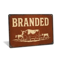 Branded Western Sign, Cattle Signs, Cowboy Gifts, Cowboy Decor, Rancher Signs