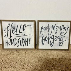 Hobby Lobby Hello Handsome and Good Morning Gorgeous Matching Wall Art Decor