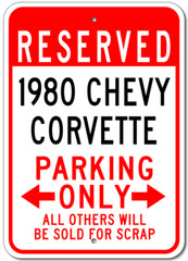 Custom 1980 80 CHEVY CORVETTE Parking Sign Personalized Garage Aluminum Plaque